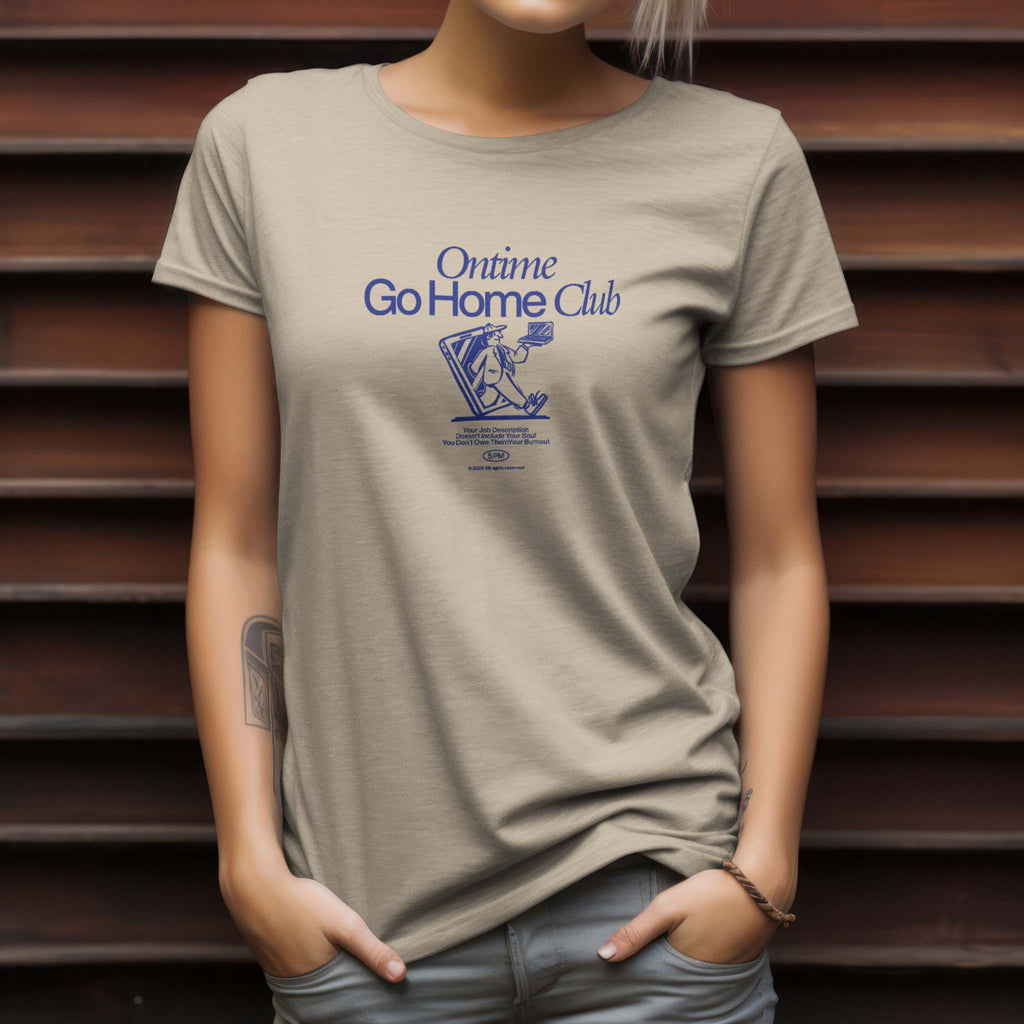 Unisex Ontime Go Home Club – Organic Cotton Workplace Wellness T‑Shirt