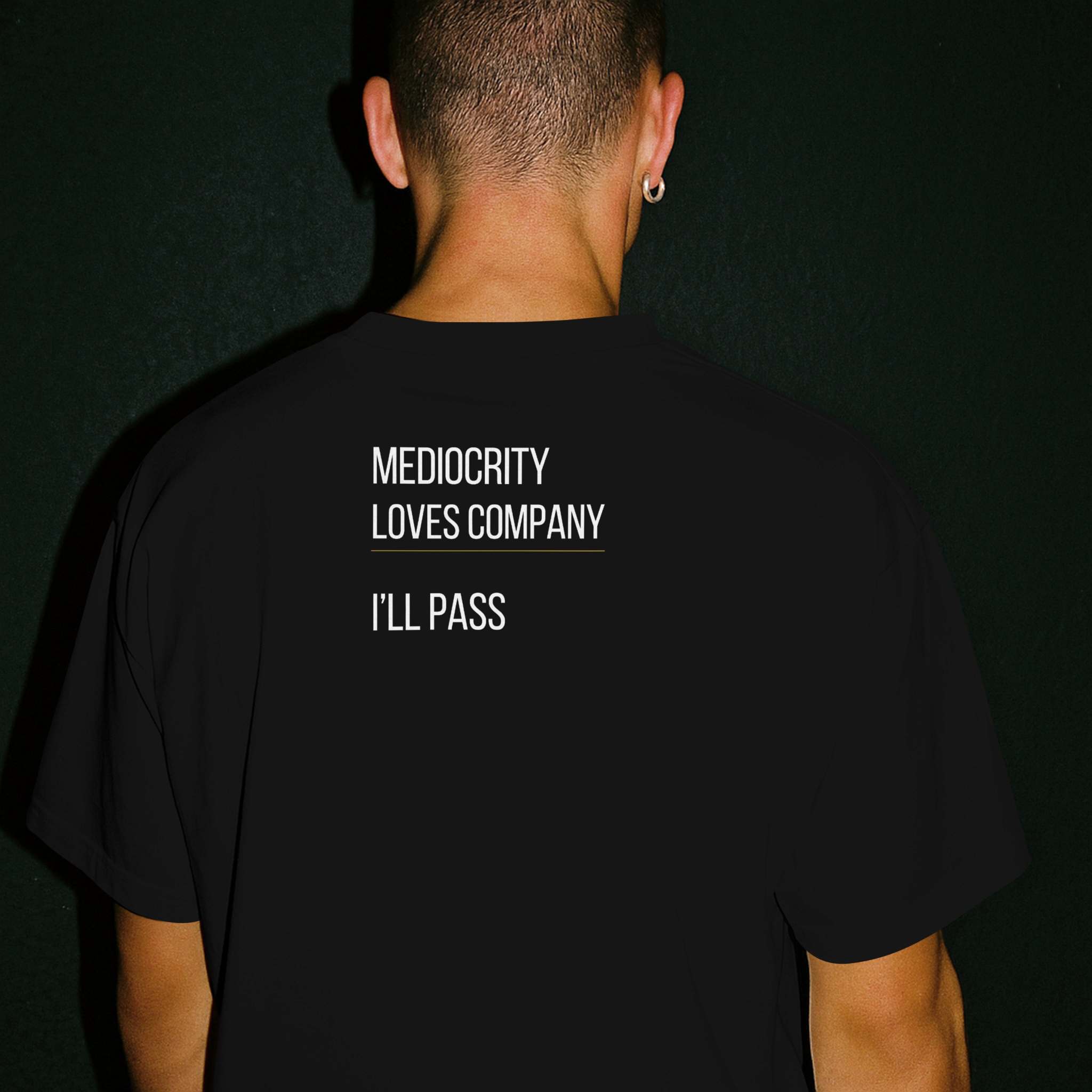 Mediocrity Loves Company | Unisex Organic Cotton Mental Health Statement T-Shirt