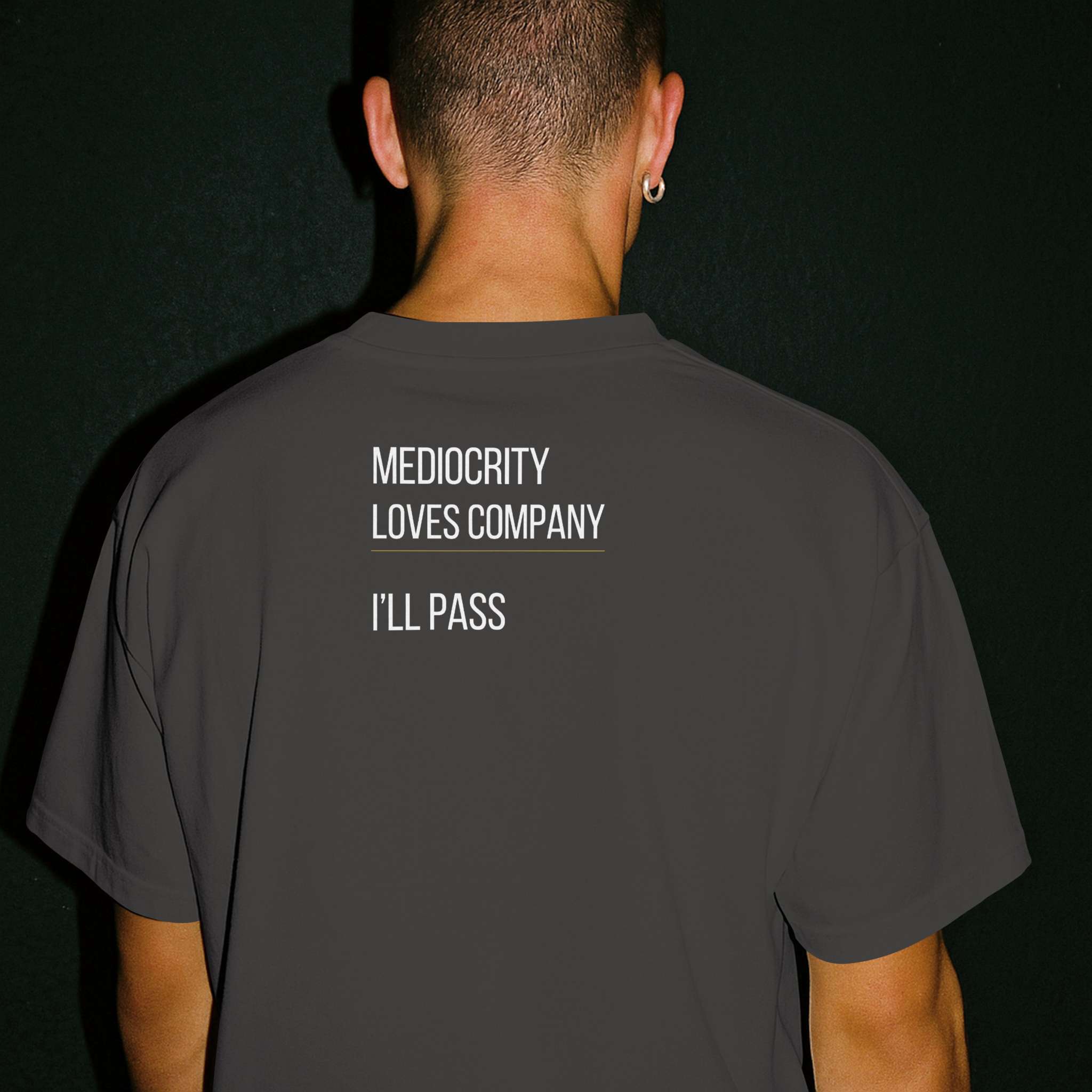 Mediocrity Loves Company | Unisex Organic Cotton Mental Health Statement T-Shirt