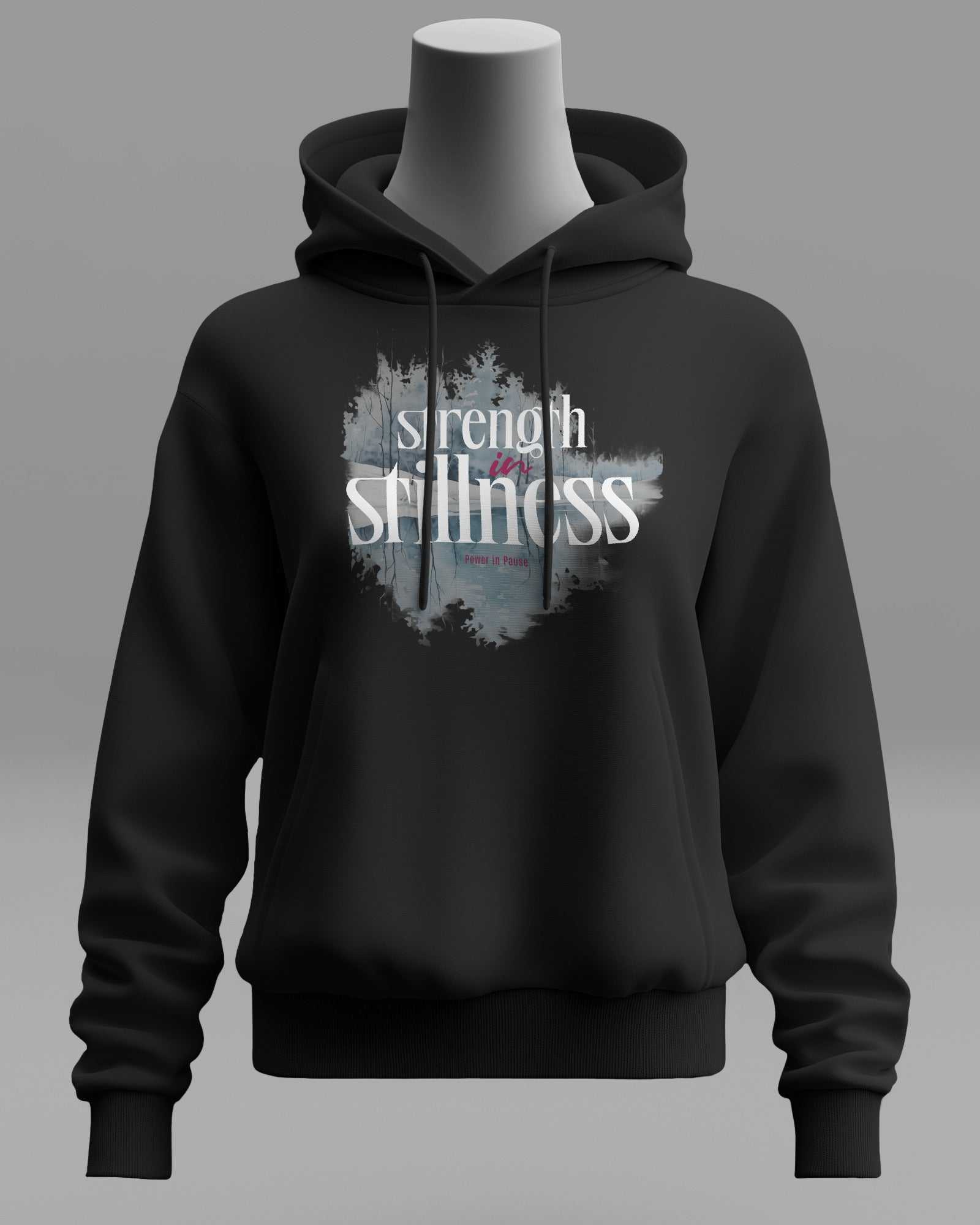 Strength In Stillness